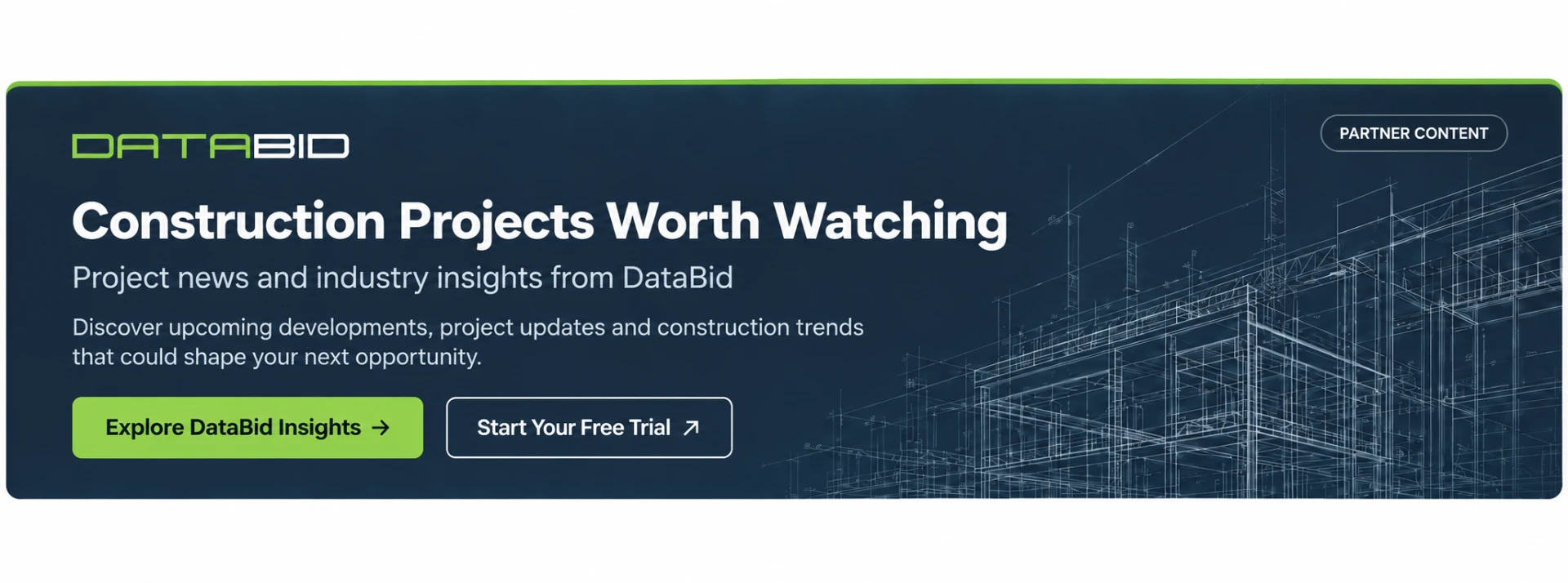 Construction Projects Worth Watching, project news and industry insights from DataBid